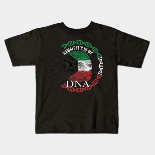 Kuwait Its In My DNA - Gift for Kuwaiti From Kuwait Kids T-Shirt